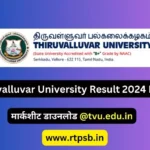 Thiruvalluvar University Result 2024 Link