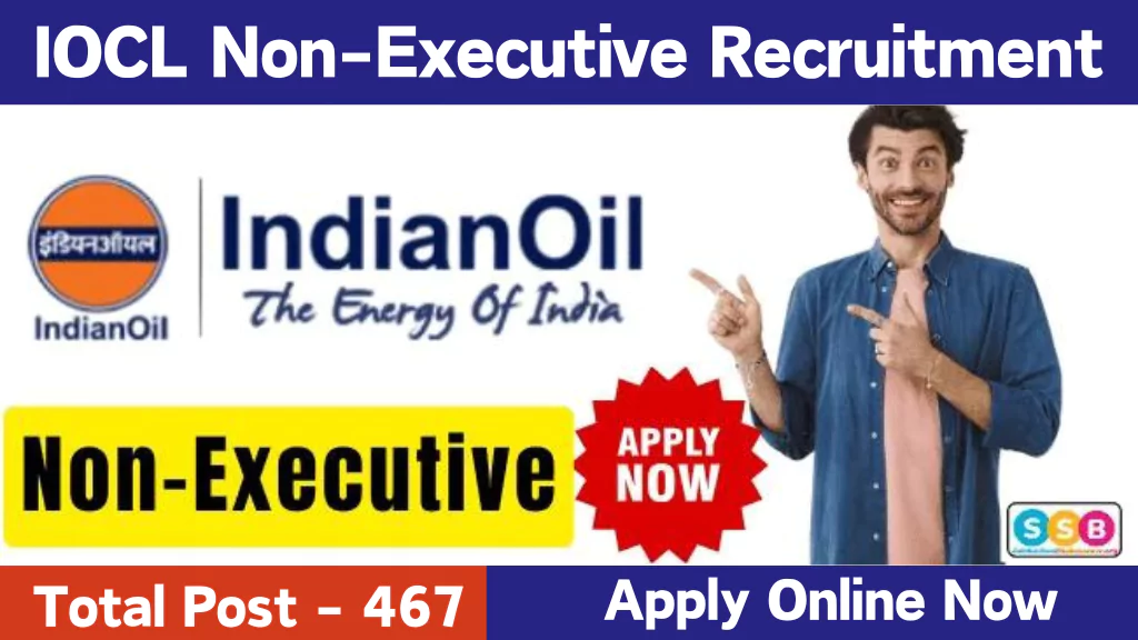 IOCL Non-Executive Recruitment