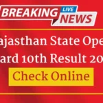 Rajasthan State Open Board 10th Result 2024 Check Online