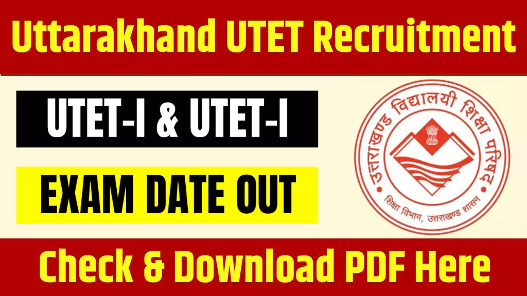 Uttarakhand UTET Recruitment