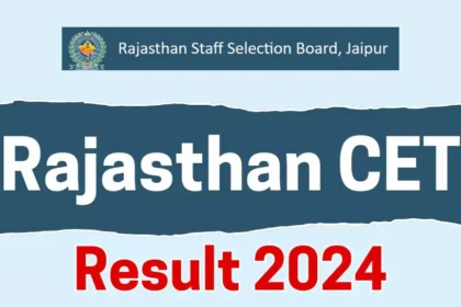 Rajasthan CET Result 2024