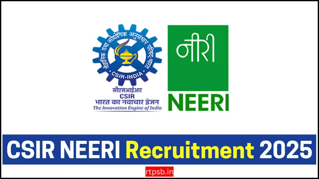 CSIR NEERI Recruitment 2025