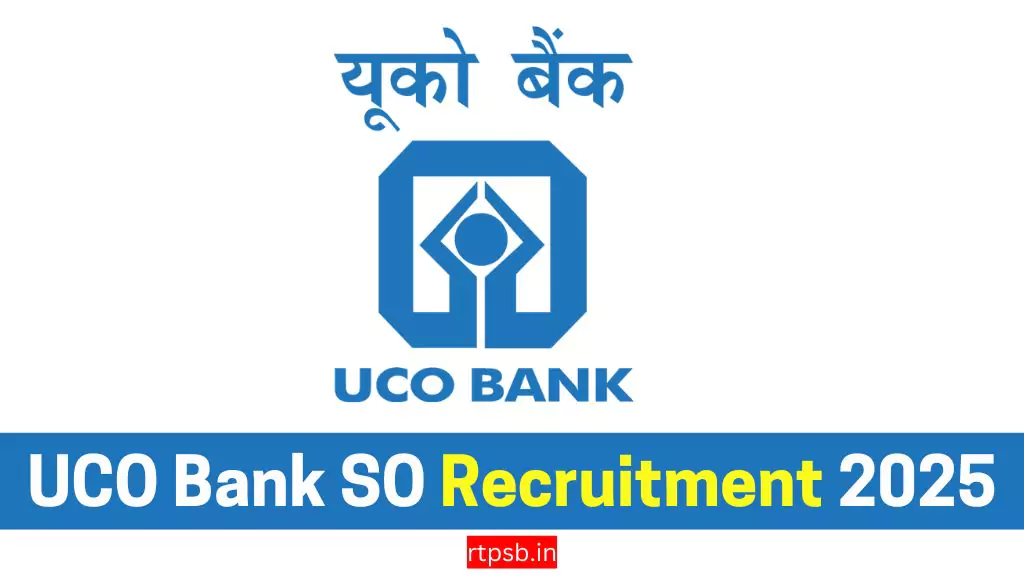 UCO Bank SO Recruitment