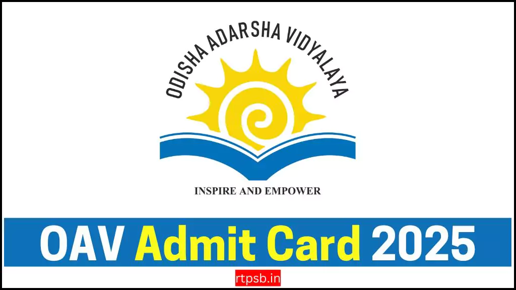 OAV Admit Card 2025